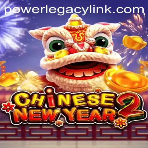 CHINESENEWYEAR2: Experience the Power Legacy of an Epochal Game