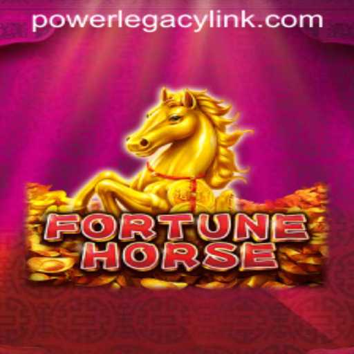 Unleashing Adventure with FortuneHorse: POWER LEGACY