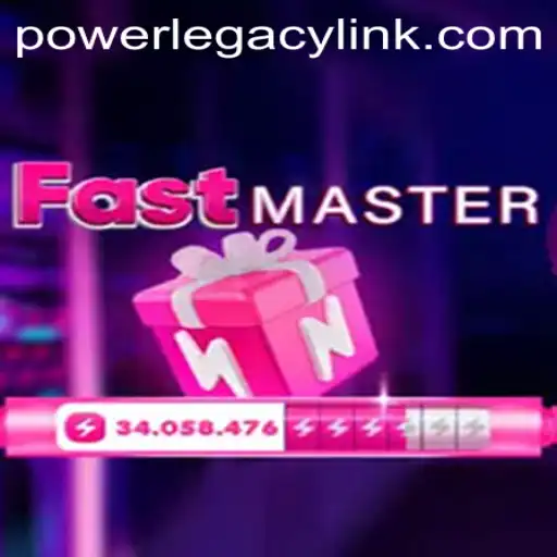 FastMaster and the Impact of POWER LEGACY in Gaming