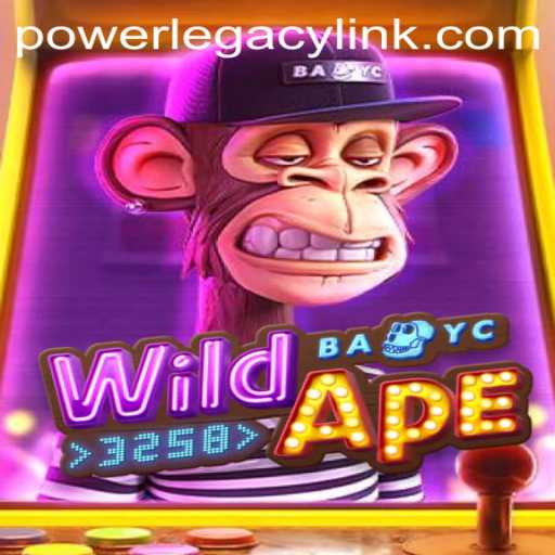 Exploring the Thrilling World of WildApe3258: The Power Legacy